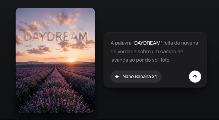 A palavra DAYDREAM feita de nuvens sobre um campo de lavanda ao pôr do sol, ao lado do prompt que a pediu