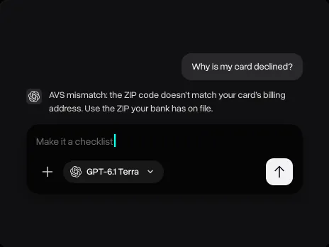 GPT-6.1 Terra's answer about the declined card and a follow-up asking for the steps as a checklist