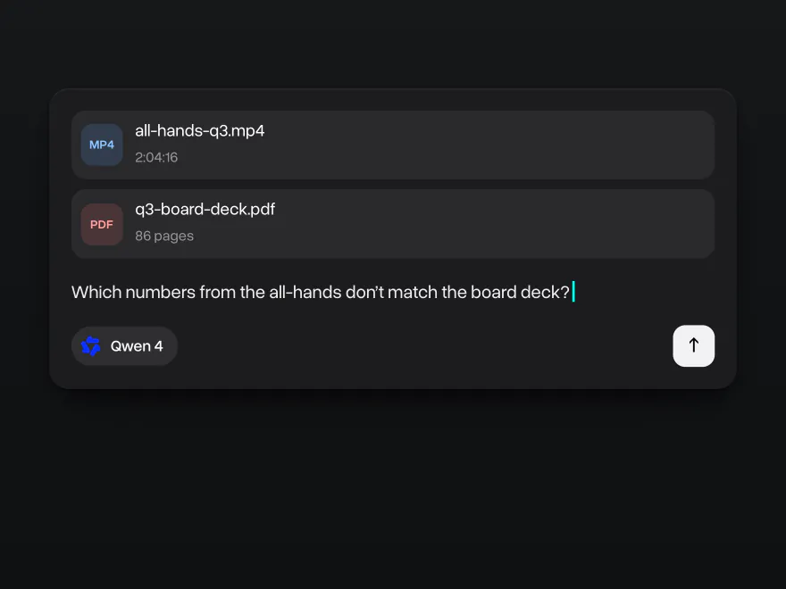 A two-hour all-hands recording and an 86-page board deck attached, Qwen 4 picked and a question about numbers that don't match